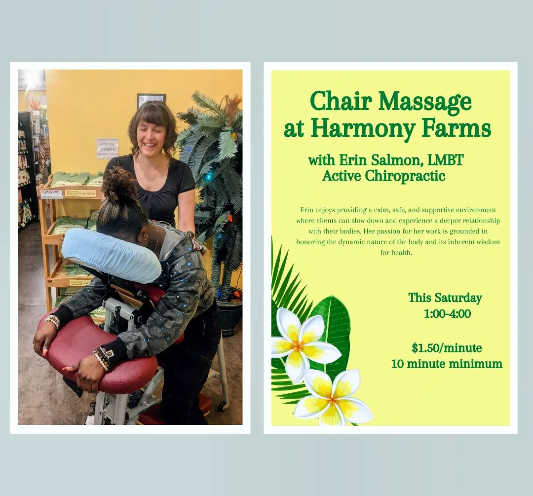 Anyone need a massage? Erin Salmon with @activechiro will be here today (Saturday) 1pm-4pm doing chair massages! Get one while you wait for an organic smoothie 🥤 👐
#harmony #harmonyfarms #harmonyfarmsnc #harmonizeyourlife #shopsmall #shoplocalraleigh #shoplocal #organic #natural #nonGMO #massage #chairmassage #massagetherapy